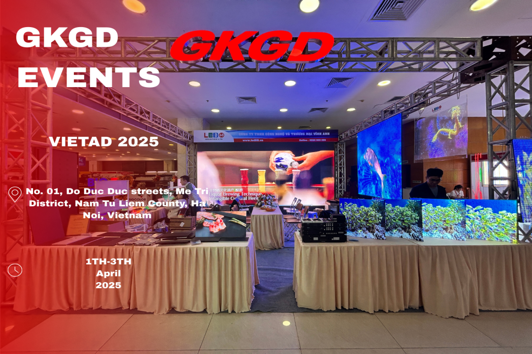 GKGD’s Vietnam Distributor Successfully Showcases at VIETAD 2025 Exhibition